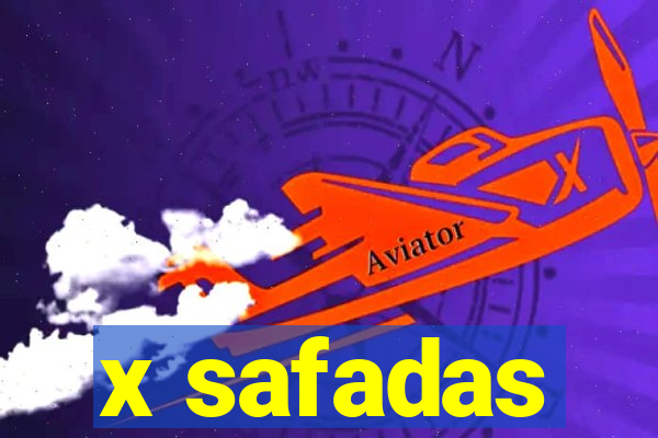 x safadas